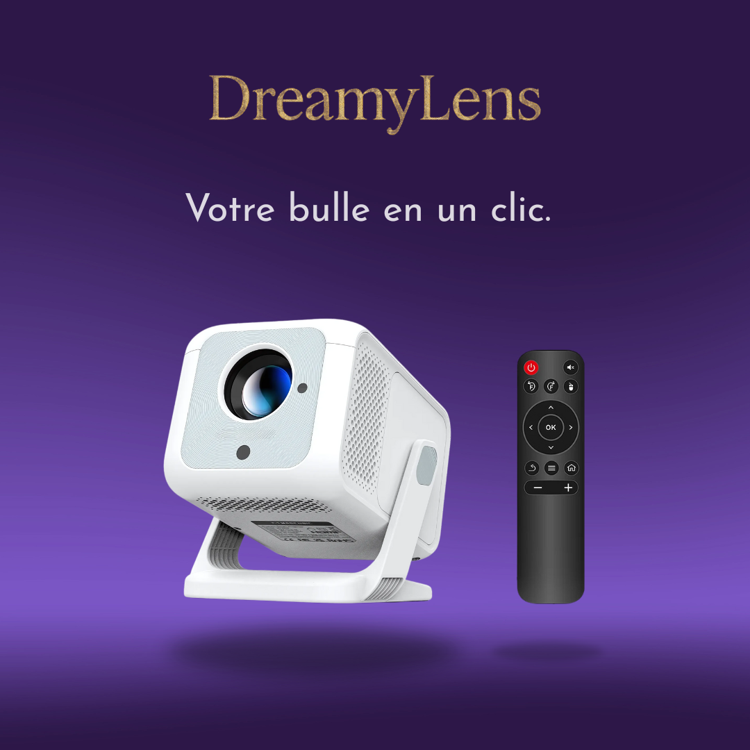 Dreamylens™  Projecteur